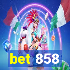 bet 858